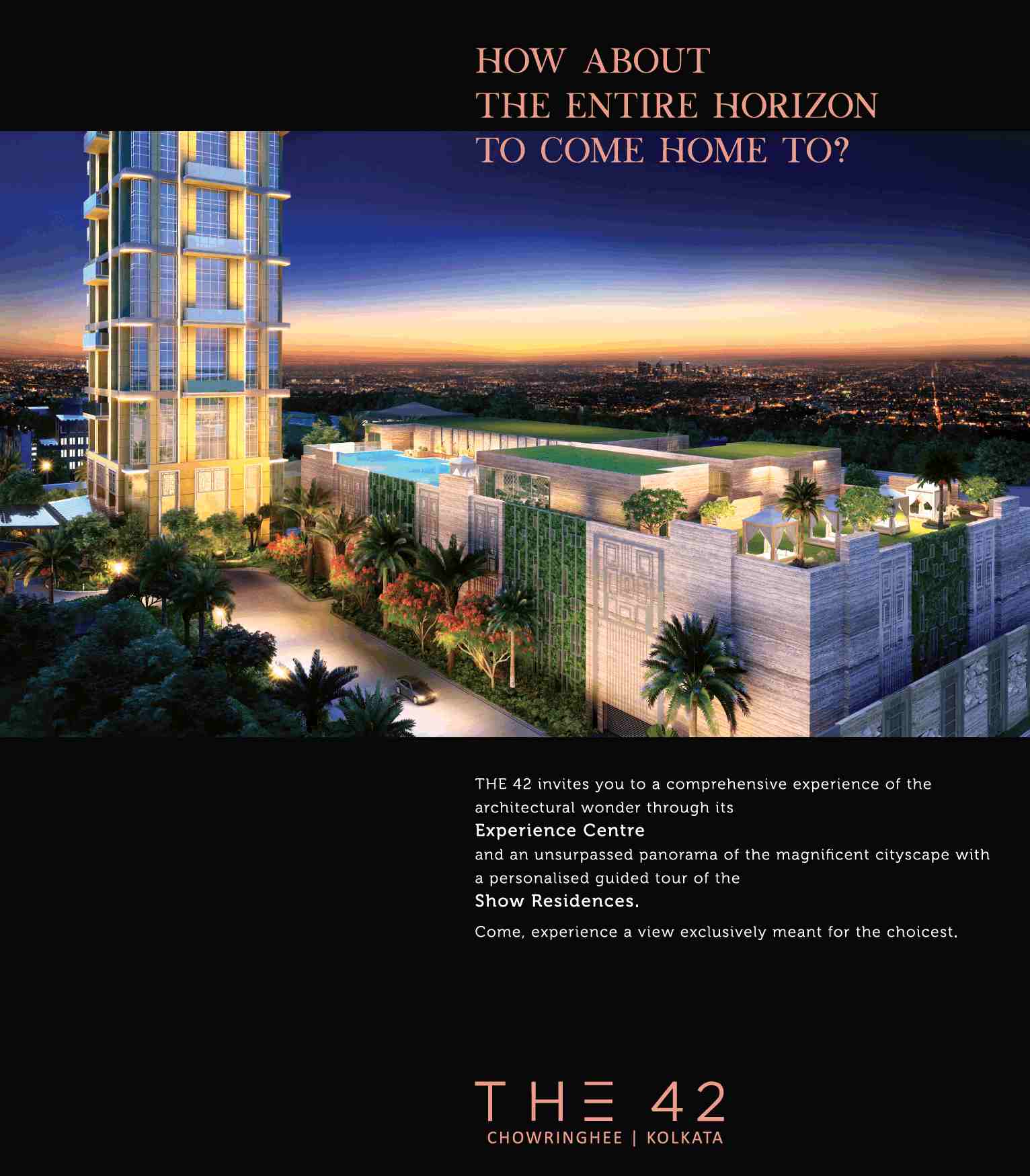 Experience a view exclusively meant for the choicest at Alcove The 42 in Kolkata Update